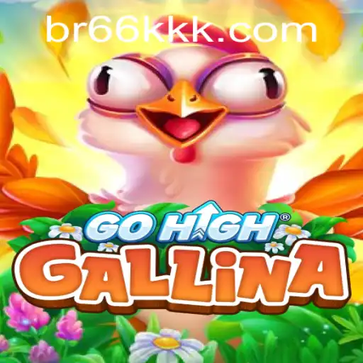 Descubra o Fascinante Mundo de GoHighGallina e Suas Regras Únicas